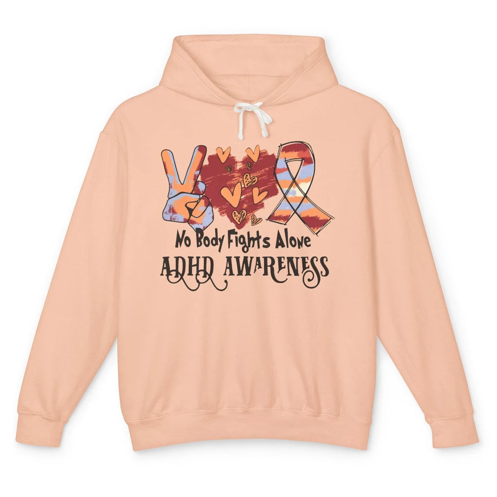 ADHD Awareness Nobody Fights Alone Support ADHD Warrior Unisex Lightweight Hoodie