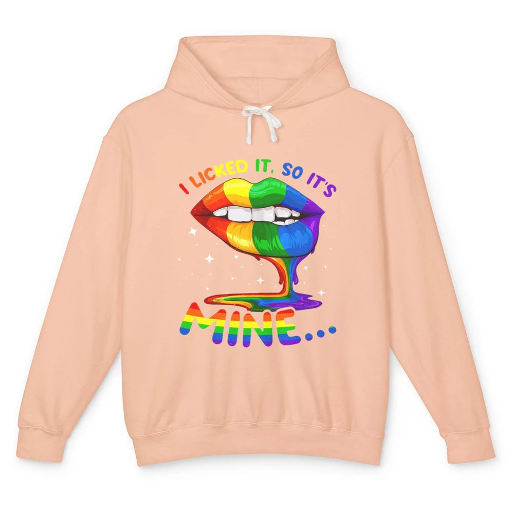 I Licked It So It Mine Gay Ally LGBT Pride Month Awareness Unisex Lightweight Hoodie