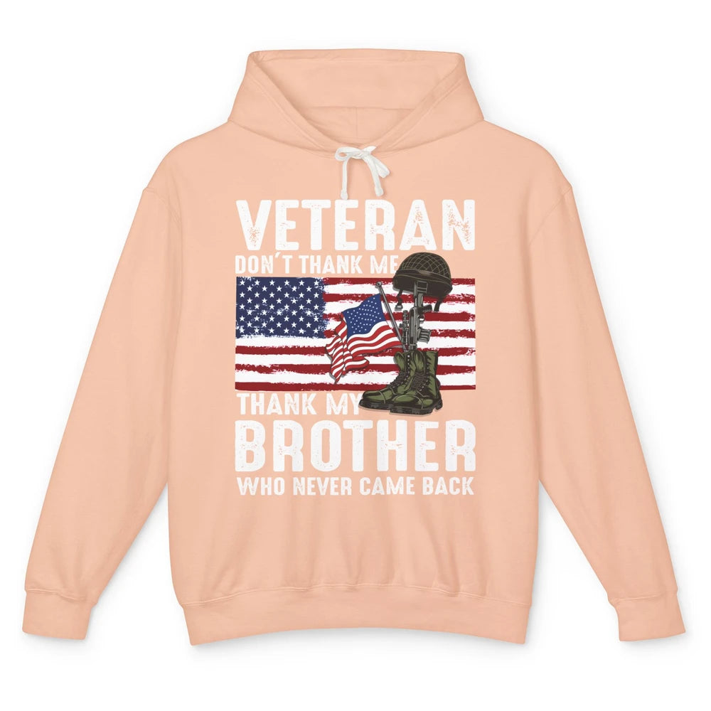 US Flag Veteran Combat Boots Thank Brothers Who Never Came Unisex Lightweight Hoodie