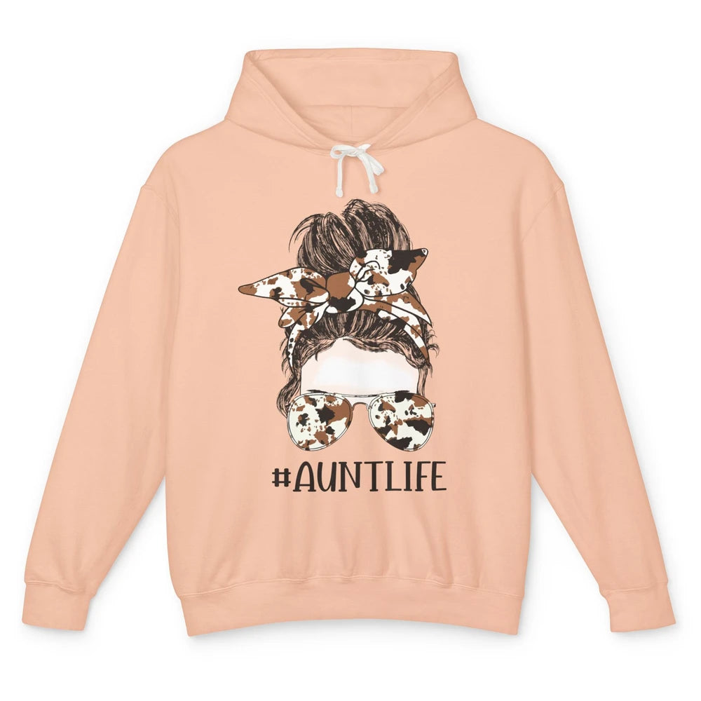 Aunt Life Messy Bun Glasses Cowhide Western Auntie Life Unisex Lightweight Hoodie