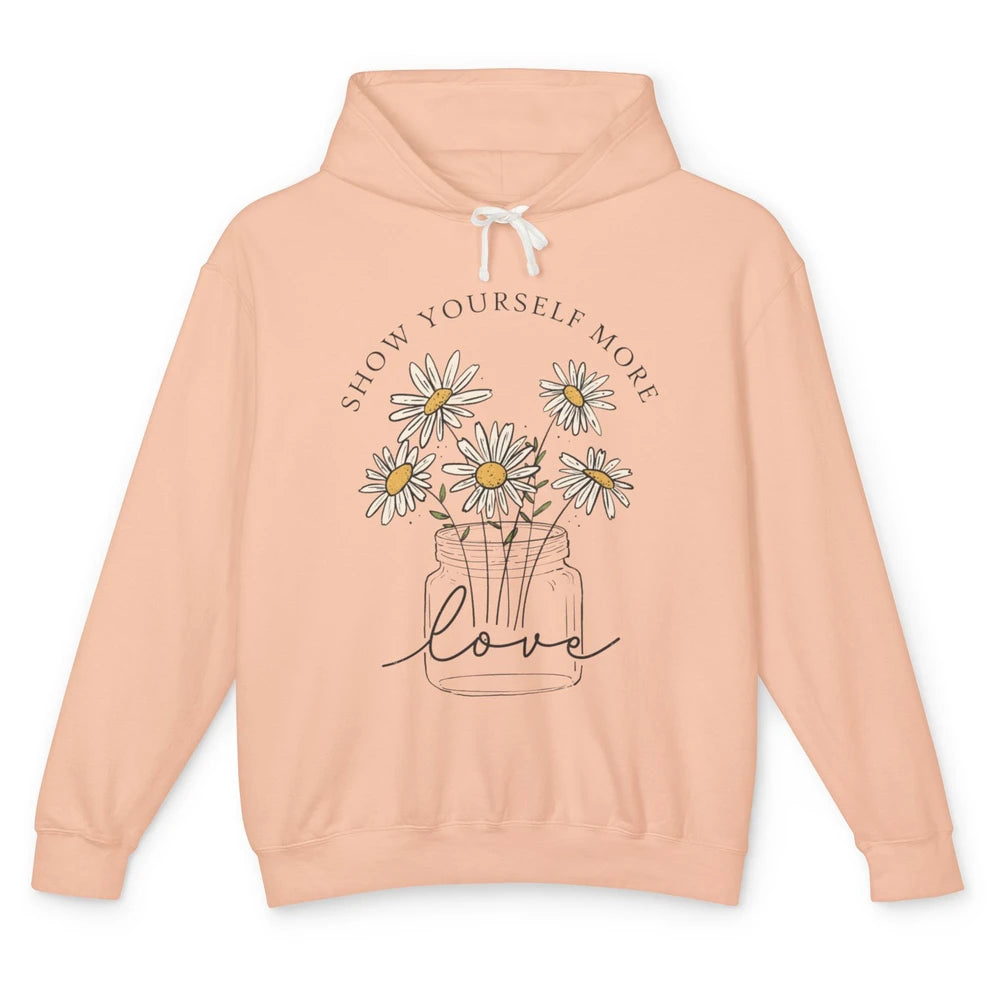 Self Love Daisy Wildflower Positive Motivation Minimalist Unisex Lightweight Hoodie