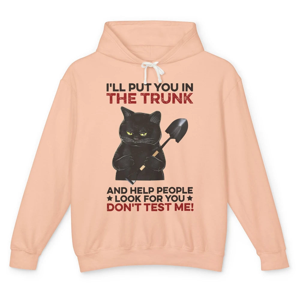 Funny Halloween Cat I'll Put You In The Trunk & Help People Unisex Lightweight Hoodie