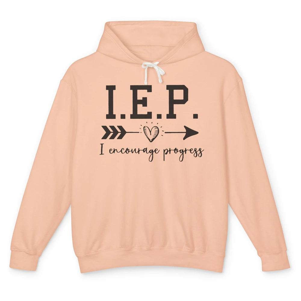 SPED Teacher I Encourage Progress IEP Squad Special Edu Gift Unisex Lightweight Hoodie