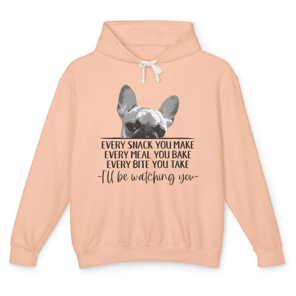 French Bulldog I'll Be Watching You Frenchie Dog Lovers Gift Unisex Lightweight Hoodie