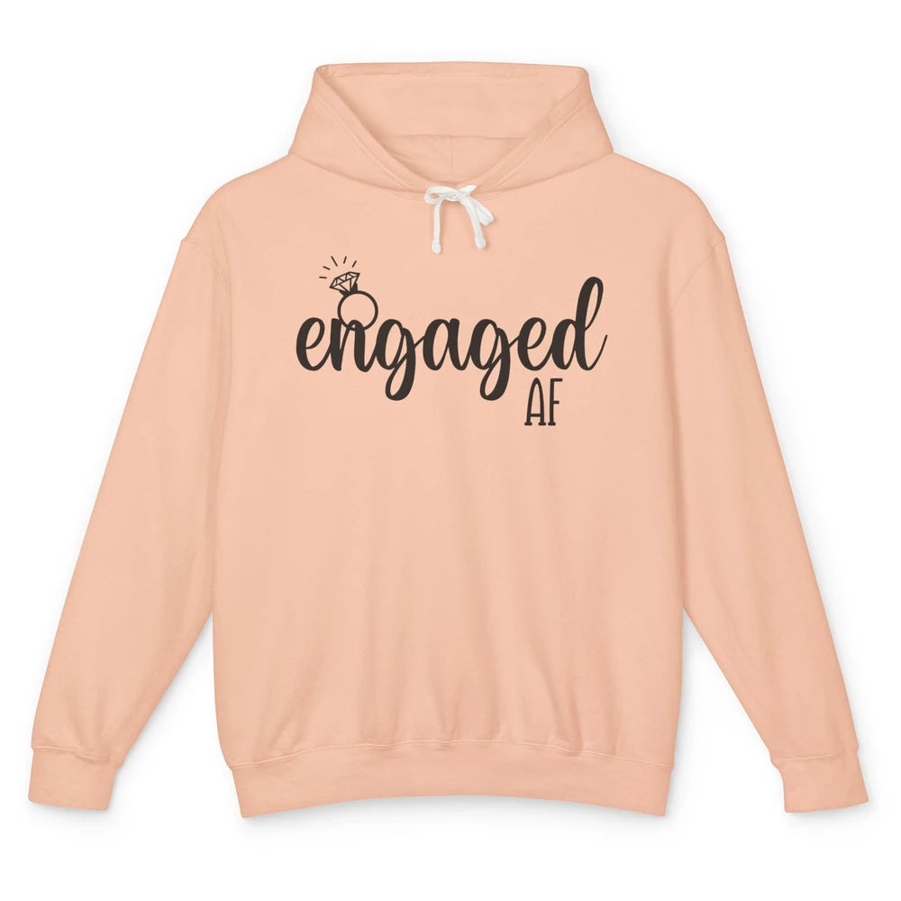 Engaged AF Bride To Be Wedding Ring Future Mrs. Bachelorette Unisex Lightweight Hoodie