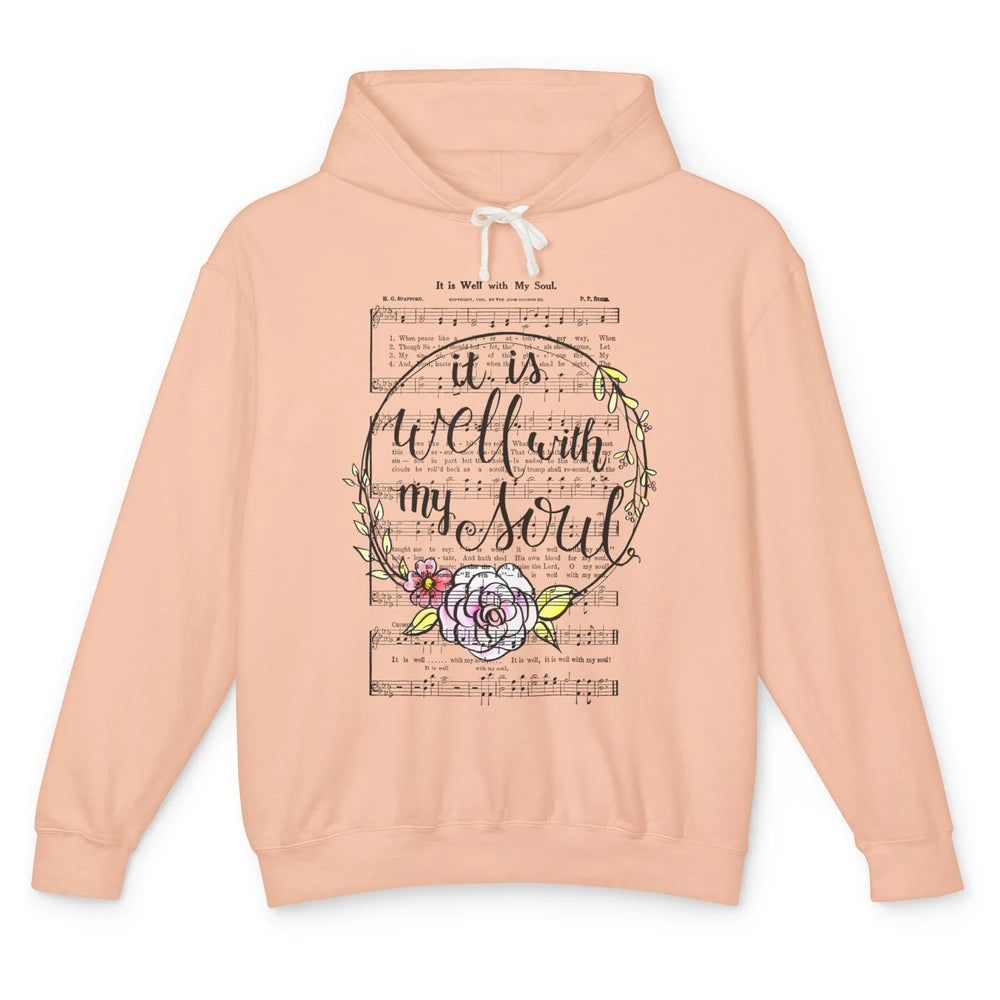 Floral Christian Its Well With My Soul Music Sheet Religious Unisex Lightweight Hoodie