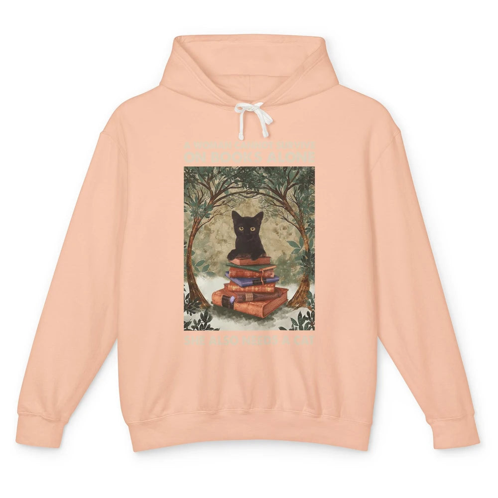 A Woman Cannot Survive On Books Alone She Also Needs A Cat Unisex Lightweight Hoodie