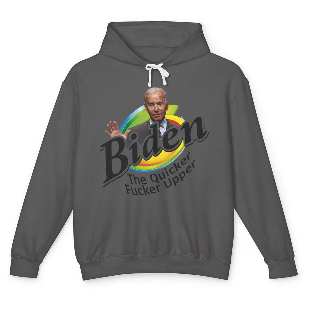 Funny Joe Biden Quicker F'r Upper Anti Biden Conservative Unisex Lightweight Hoodie