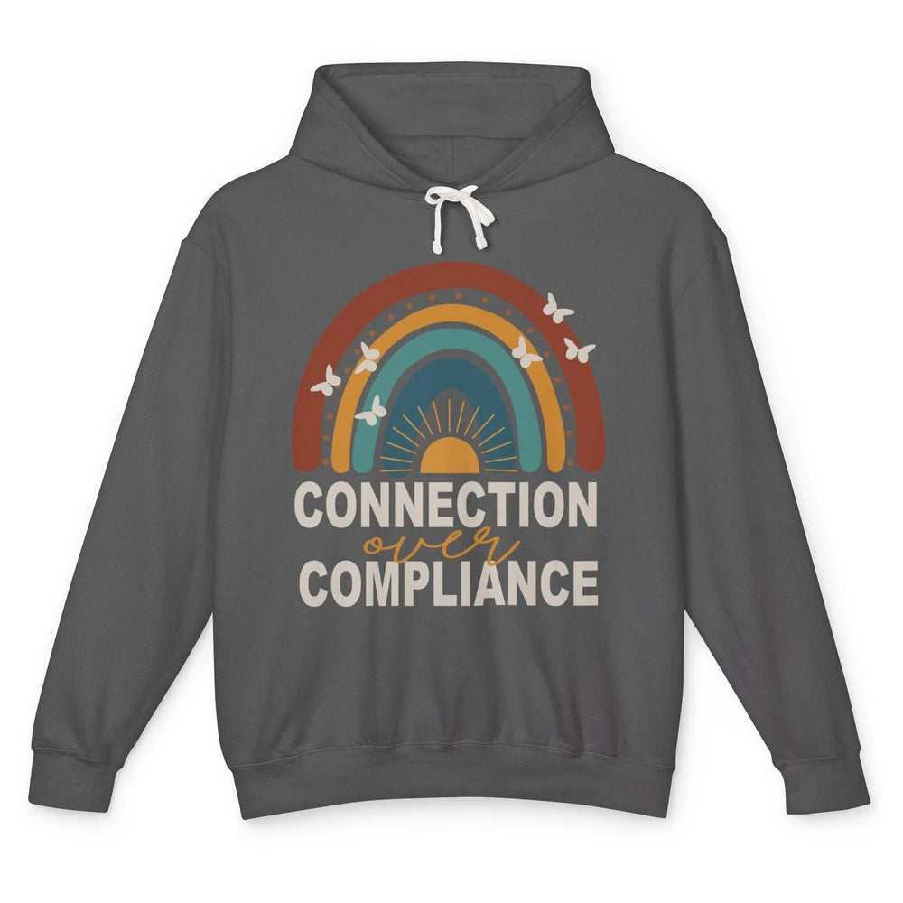 Dyslexia Rainbow Connection Over Compliance Sped Teacher ABA Unisex Lightweight Hoodie