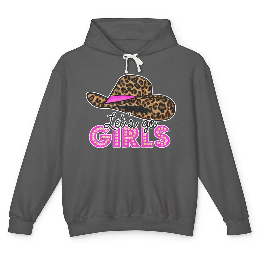 Vintage Leopard Cowgirl Hat Let's Go Girls Western Country Unisex Lightweight Hoodie