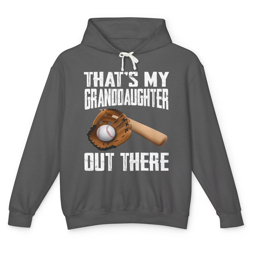 That's My Granddaughter Out There Baseball Grandma Grandpa Unisex Lightweight Hoodie