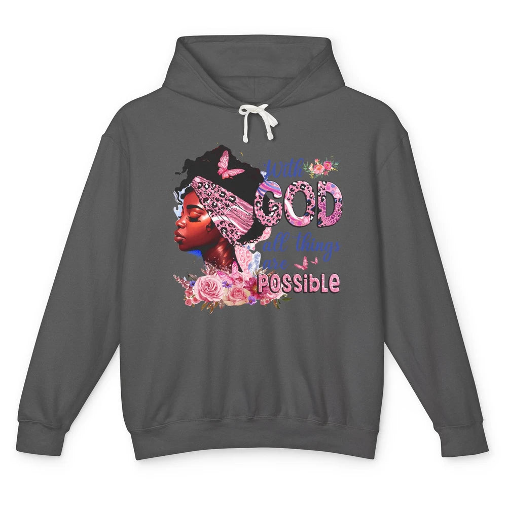 Afro Woman With God All Things Are Possible Bible Religious Unisex Lightweight Hoodie