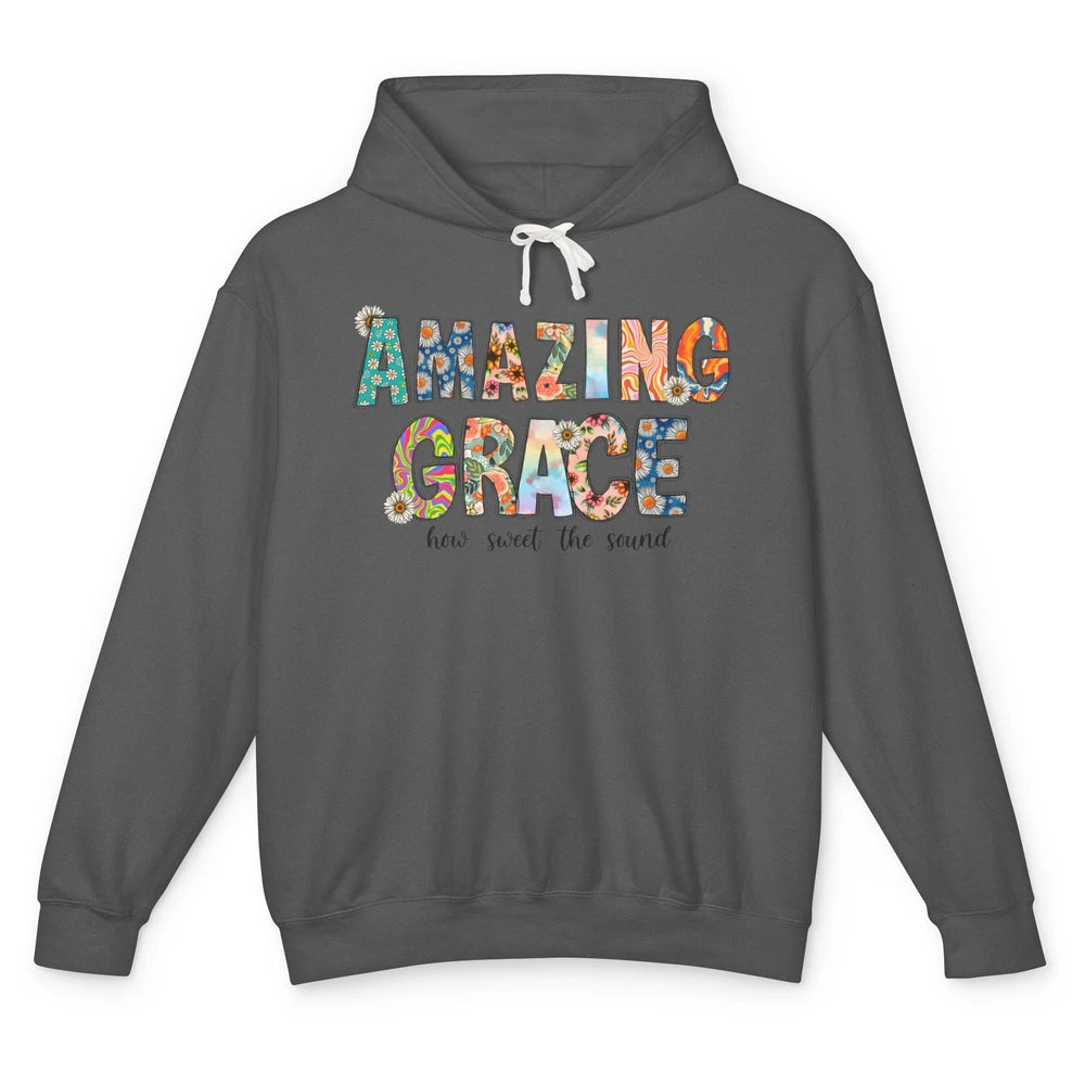 Floral Amazing Grace How Sweet The Sound Christian Western Unisex Lightweight Hoodie