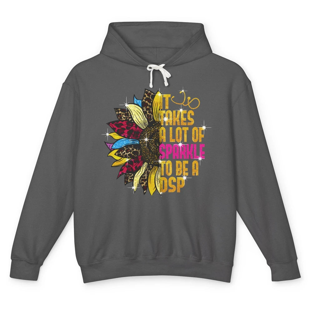 Sunflower DSP Take Sparkle To Be Direct Support Professional Unisex Lightweight Hoodie