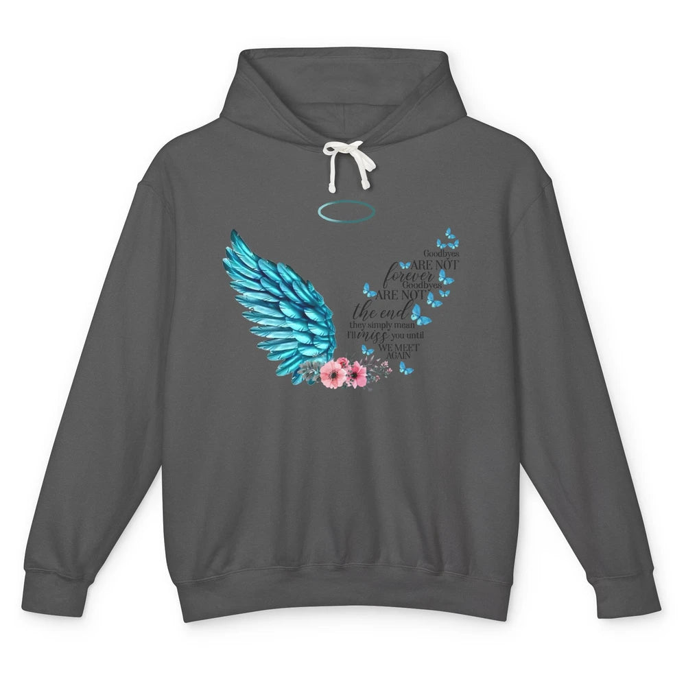 Angel Wing Cardinals Goodbyes Are Not The End Heaven Angel Unisex Lightweight Hoodie