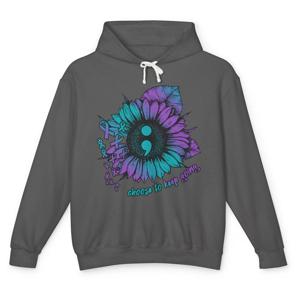 Sunflower Choose To Keep Going Suicide Prevention Awareness Unisex Lightweight Hoodie