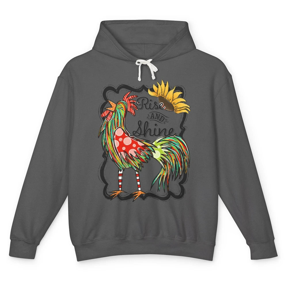 Sunflower Chicken Rooster Rise And Shine Western Motivation Unisex Lightweight Hoodie