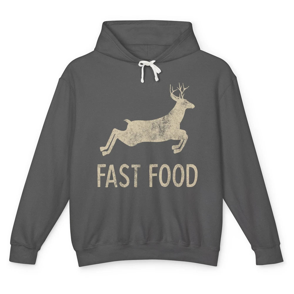 Funny Hunting Deer Joke Dad Hunter Sarcastic Fast Food Retro Unisex Lightweight Hoodie