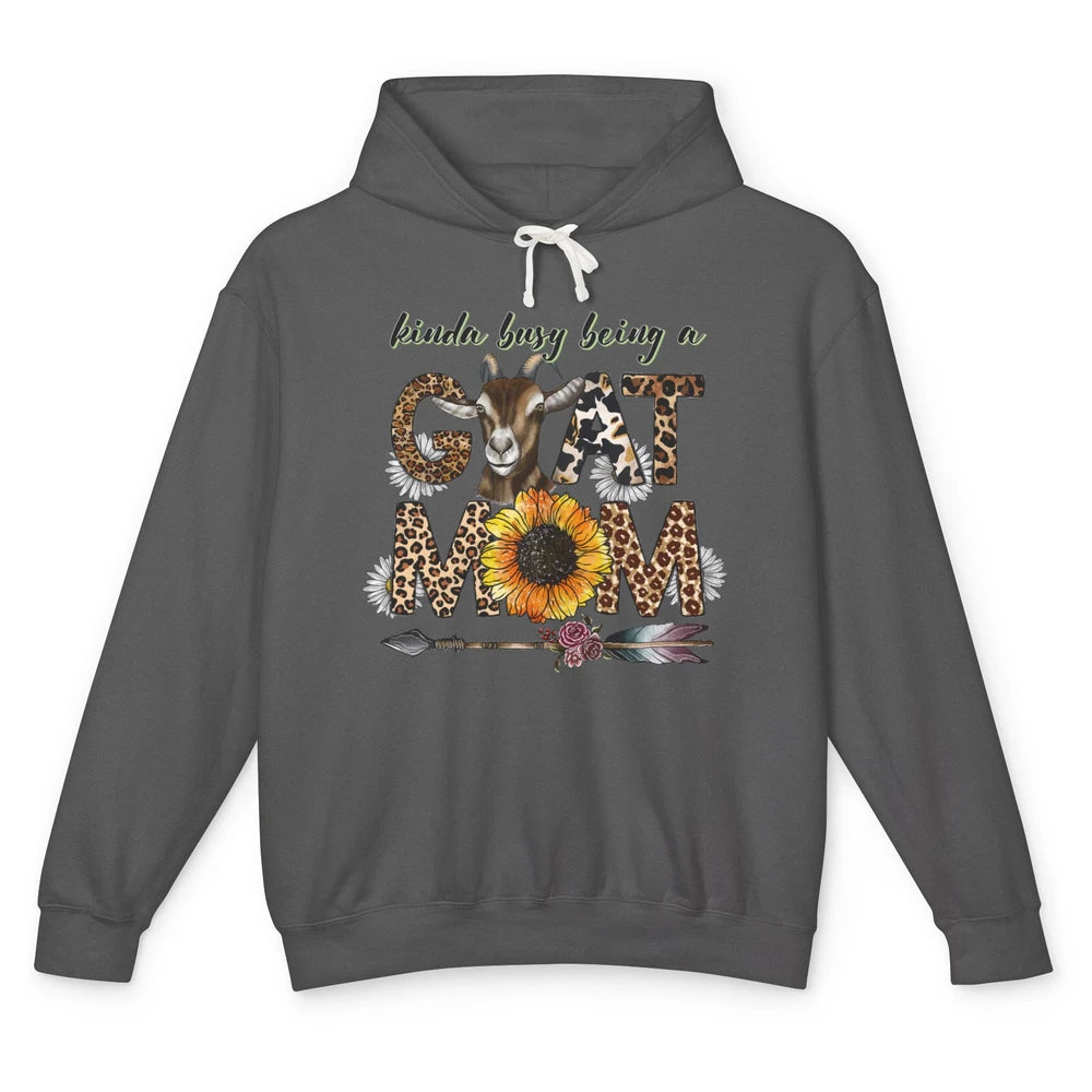 Busy Being Goat Mom Cute Mama Farm Animal Sunflower Leopard Unisex Lightweight Hoodie