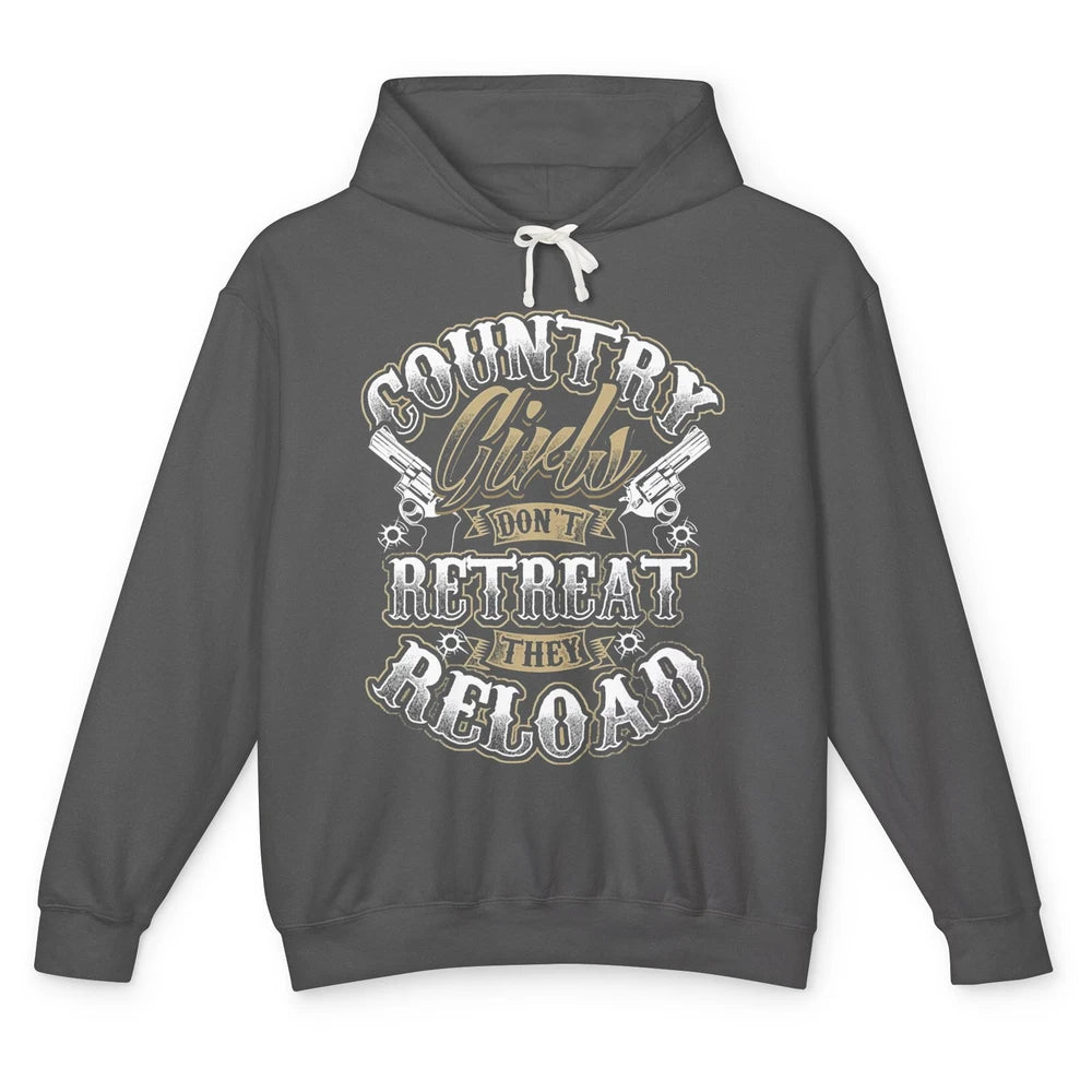 Retro Country Girl Don't Retreat They Reload Western Cowgirl Unisex Lightweight Hoodie