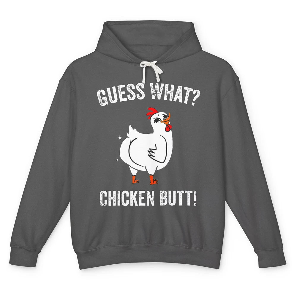 Funny Chicken Butt Cute Rooster Guess What Farm Animal Pet Unisex Lightweight Hoodie