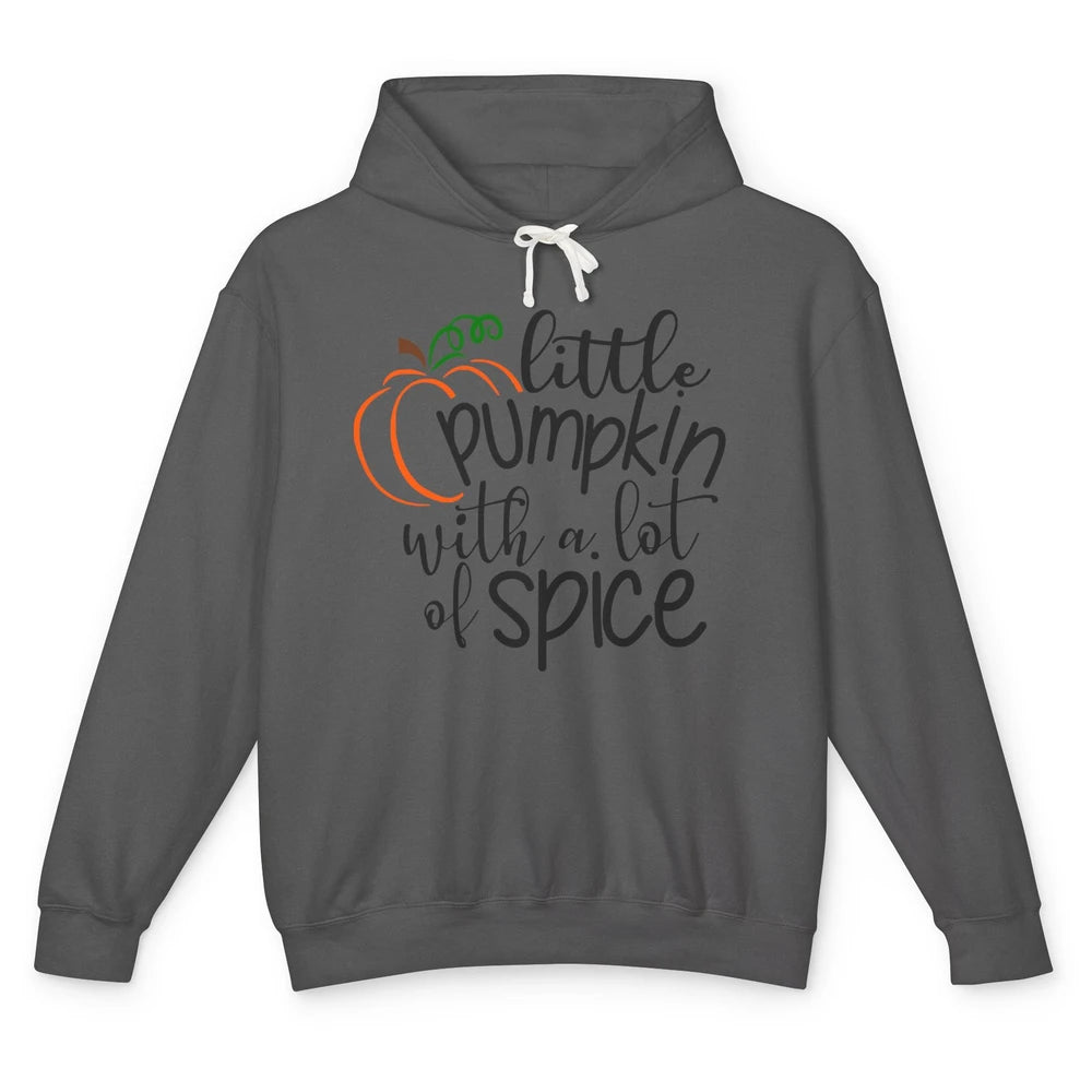 Little Pumpkin With Lots Of Spice Kids Thanksgiving Autumn Unisex Lightweight Hoodie