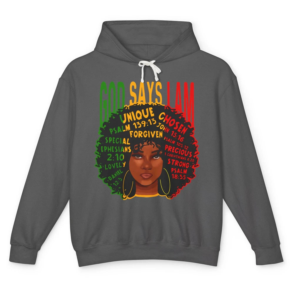 Afro Woman God Say I Am Black Melanin African American Woman Unisex Lightweight Hoodie