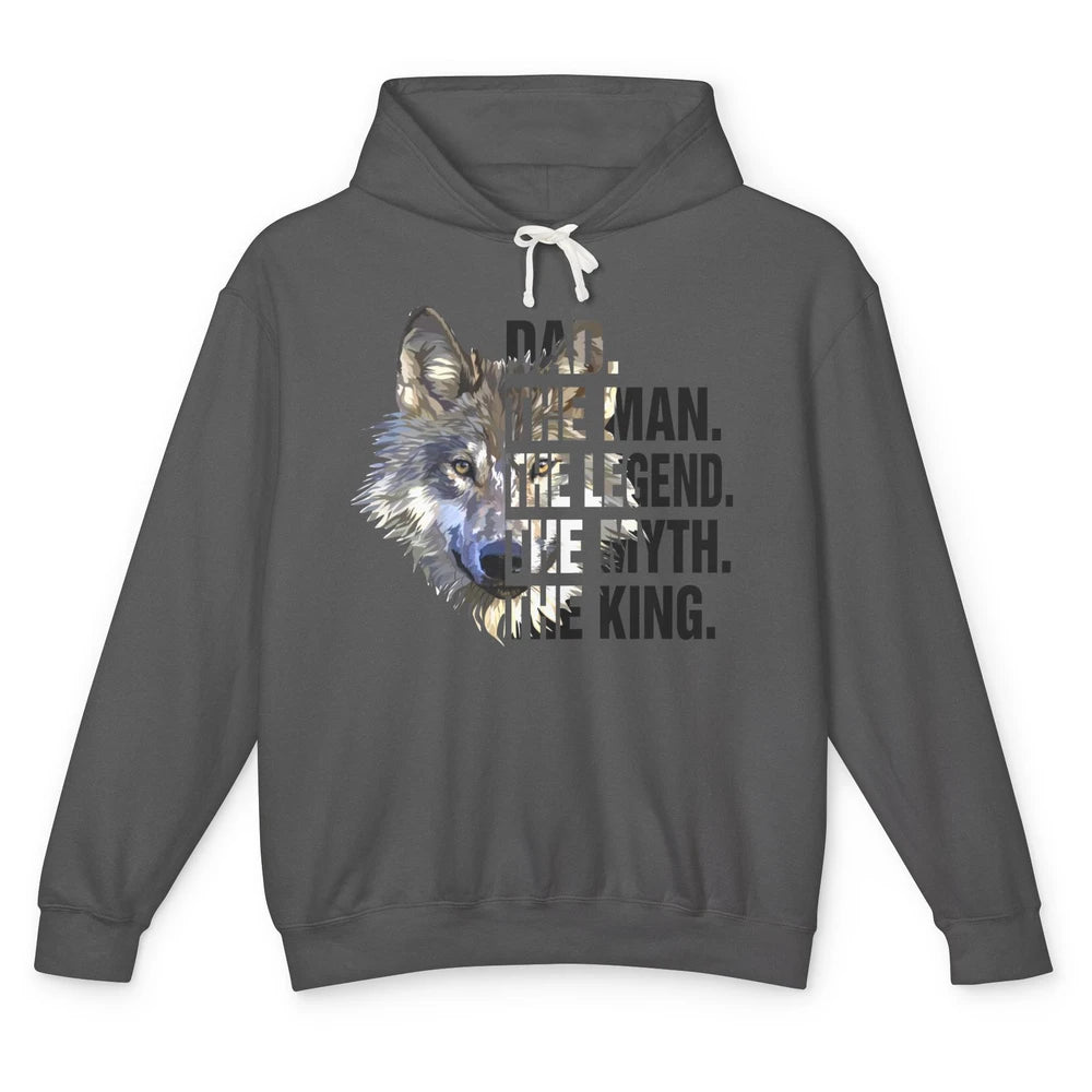 Wolf Dad The Man The Legend The Myth The King Fathers Day Unisex Lightweight Hoodie