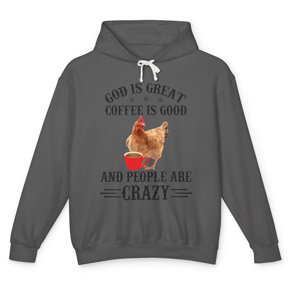 Funny Chicken Hen God Is Great Coffee Jesus Christian Faith Unisex Lightweight Hoodie