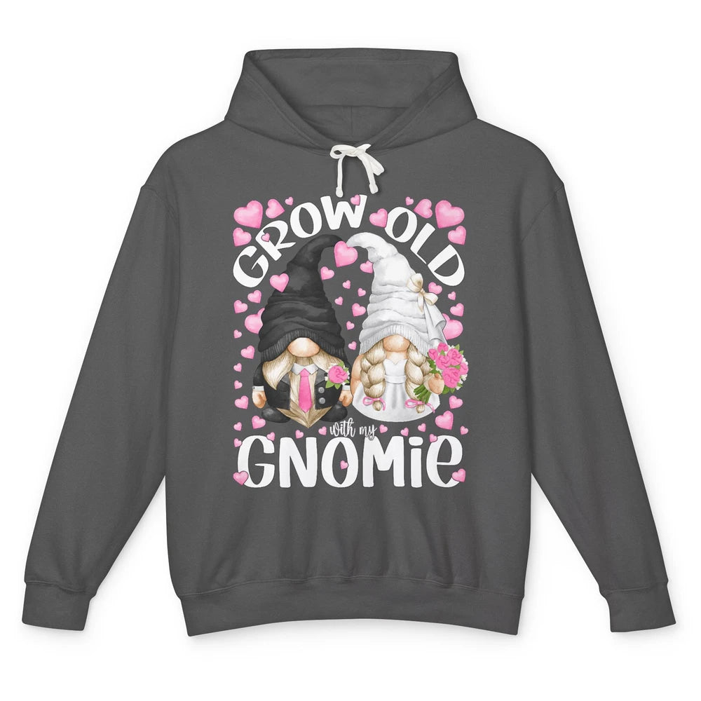 Cute Bride And Groom Grow Old With Gnomie Bridal Gnome Love Unisex Lightweight Hoodie