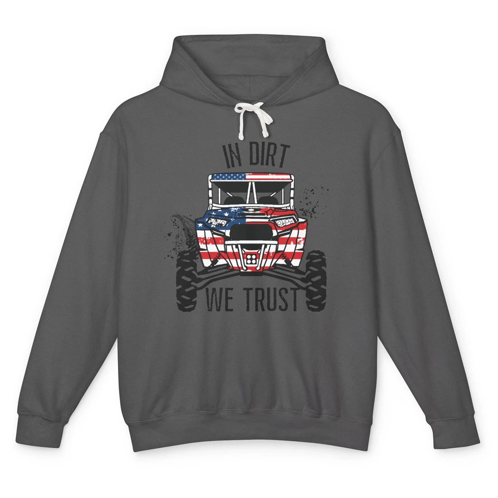 US Flag In Dust We Trust UTV Offroad SXS Patriotic ZRZ Life Unisex Lightweight Hoodie