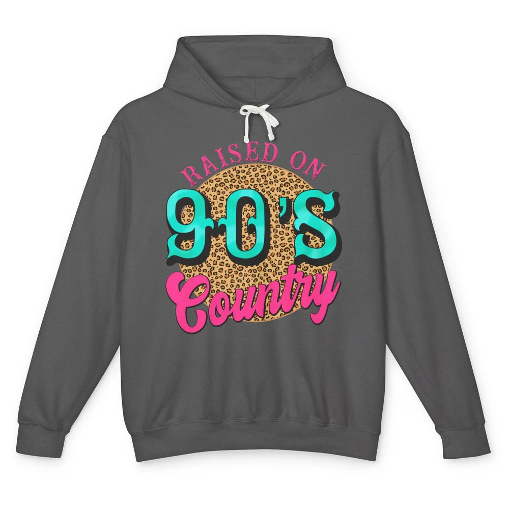 Retro Leopard Raised On 90s Country Birthday Western Country Unisex Lightweight Hoodie