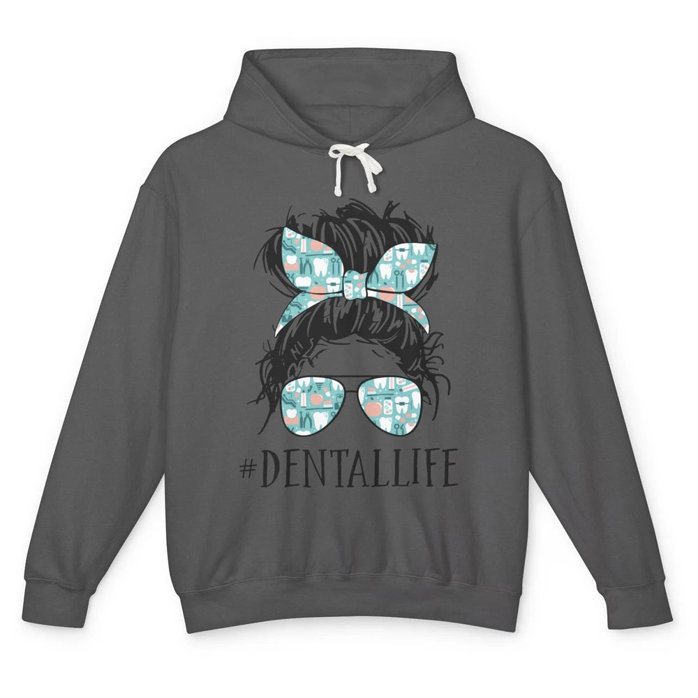 Retro Dentist Gift Dental Life Messy Bun Hair Sunglasses Unisex Lightweight Hoodie