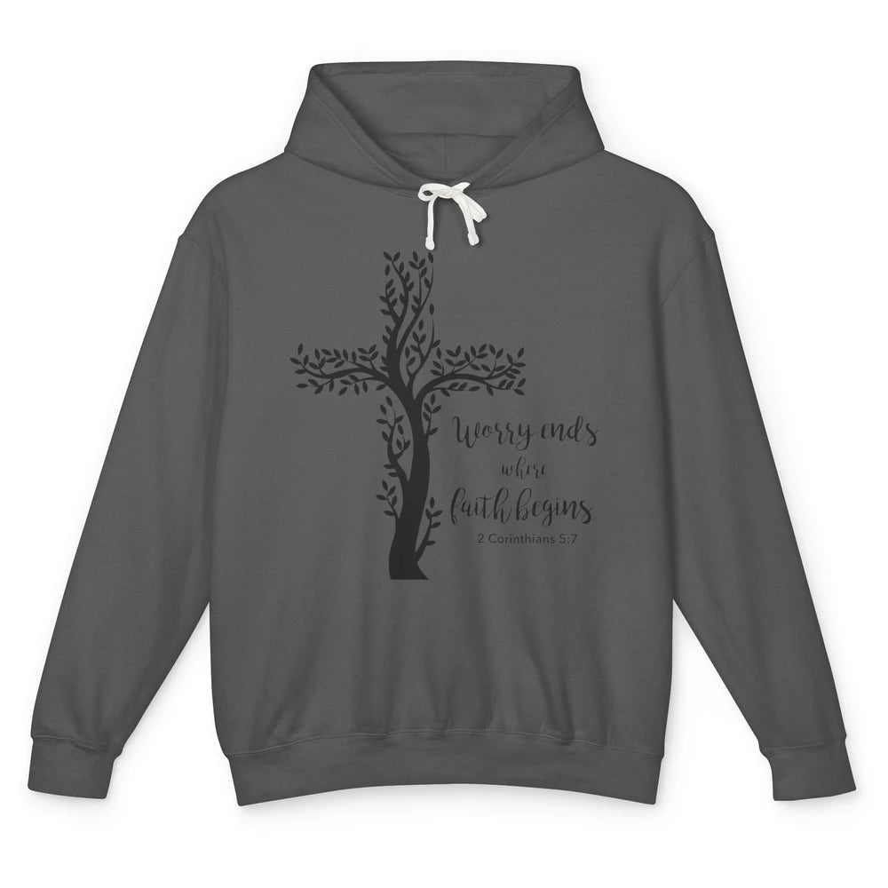 Worry Ends Where Faith Begin Christian Religious Bible Verse Unisex Lightweight Hoodie