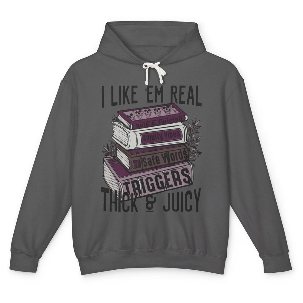 Retro Books I Like 'em Real Thick and Juicy Book Reading Unisex Lightweight Hoodie