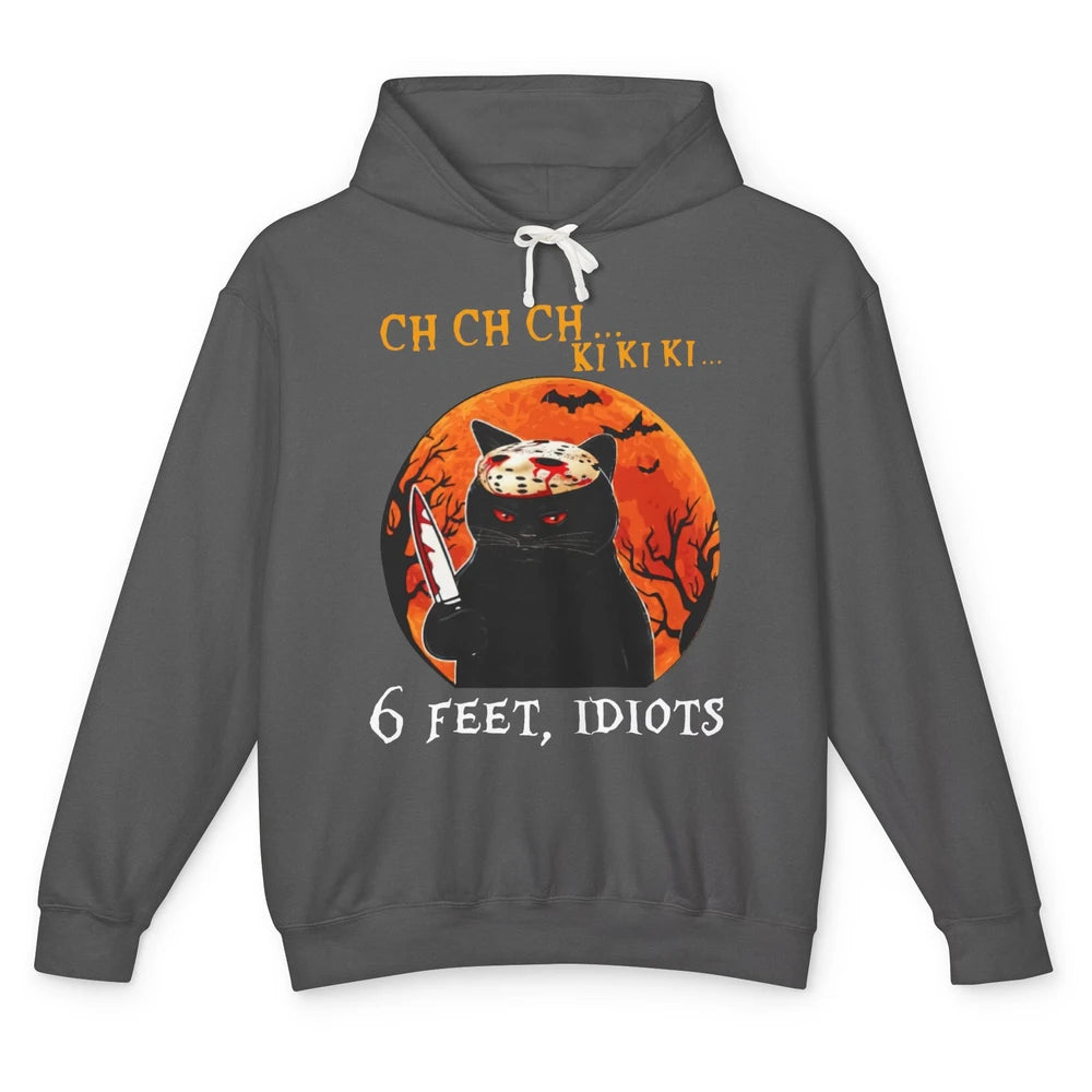 Black Murderous Cat 6 Feet Idiots Halloween Social Distance Unisex Lightweight Hoodie