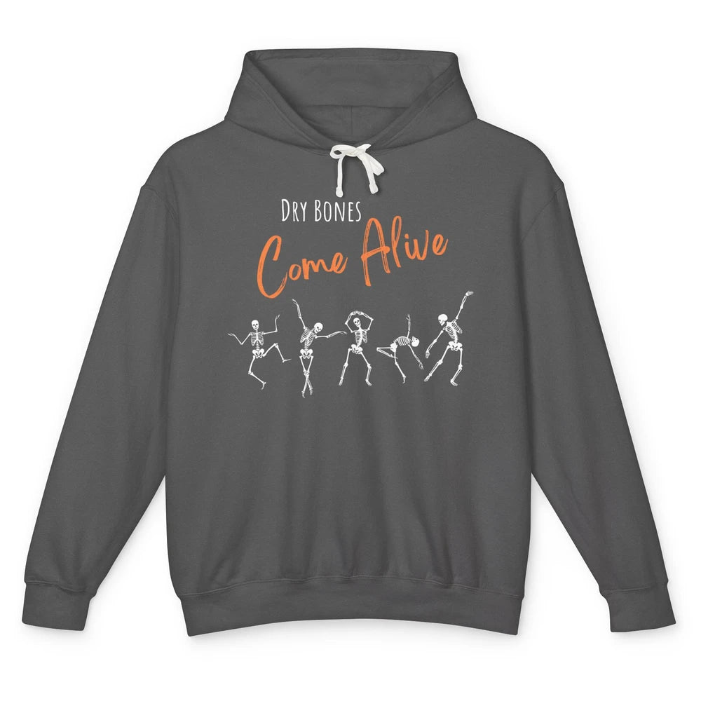 Halloween Dancing Skeleton Dry Bones Come Alive Bible Verse Unisex Lightweight Hoodie