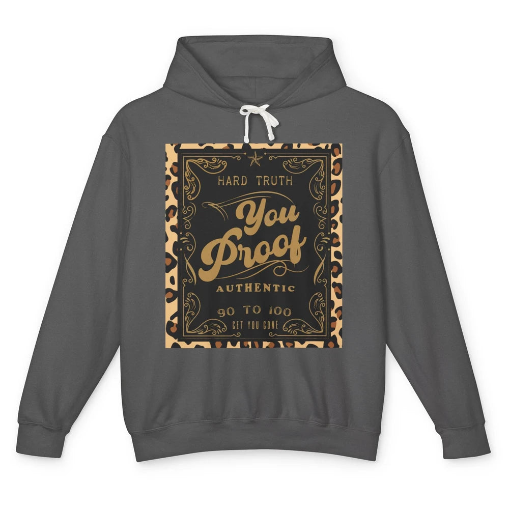 Retro I Need Something You Proof Whiskey Western Country Unisex Lightweight Hoodie