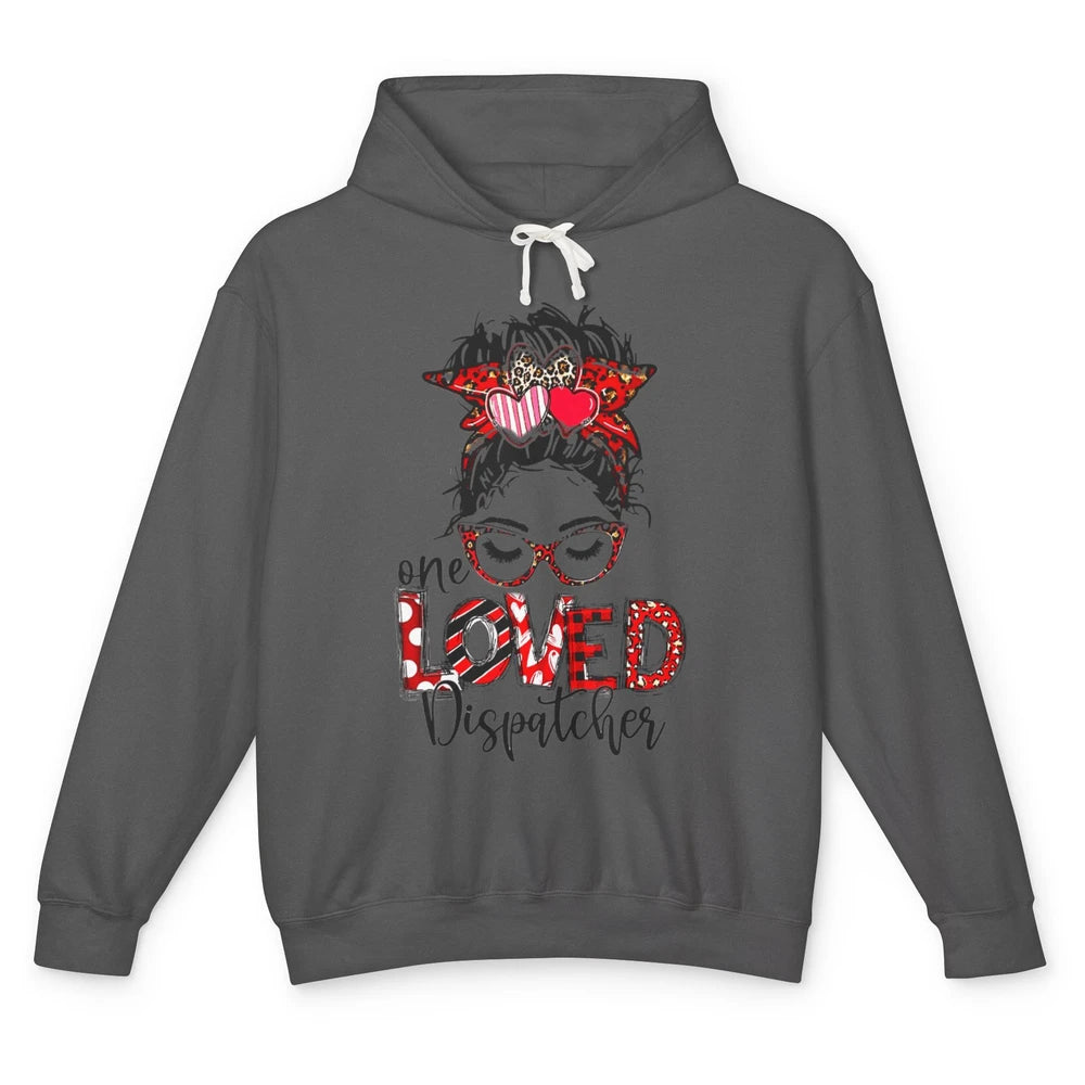 One Loved Dispatcher 911 Mom Messy Hair Bun Valentines Day Unisex Lightweight Hoodie