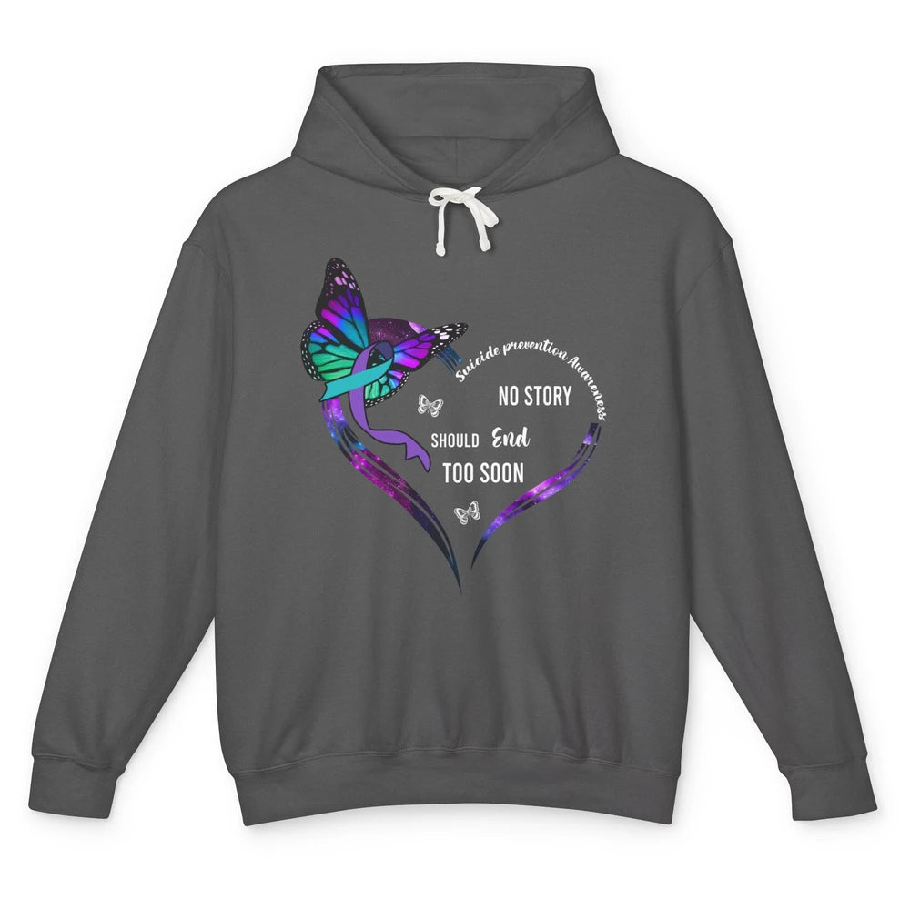 Suicide Prevention Butterflies No Story Should End Too Soon Unisex Lightweight Hoodie