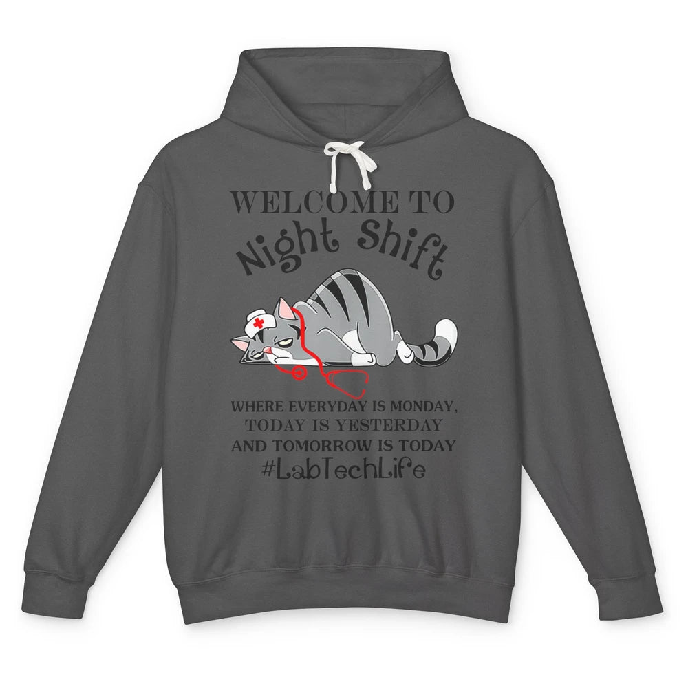 Funny Welcome To Night Shift Cat Lab Tech Medical Laboratory Unisex Lightweight Hoodie