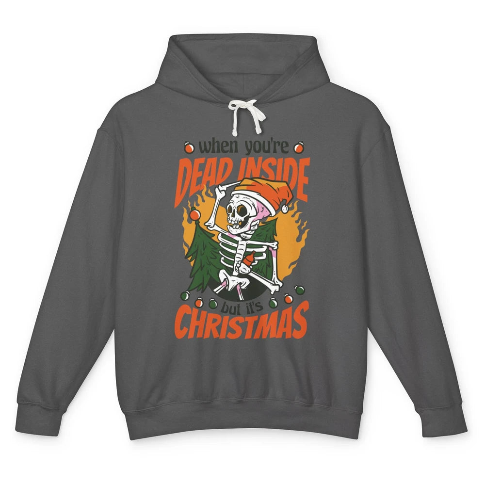 Dead Inside But Its Christmas Funny Skeleton Xmas Sarcastic Skull Unisex Lightweight Hoodie