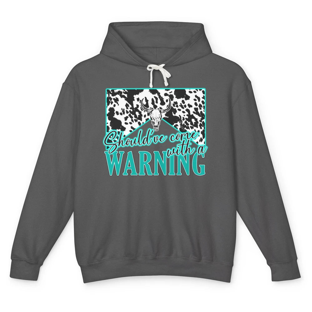 Leopard Cow Skull Should've Come With A Warning Western Unisex Lightweight Hoodie