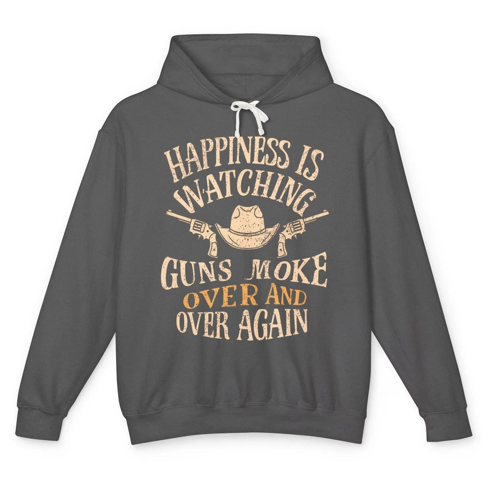 Happiness Is Watching Gunsmoke Over Retro Cowboy Hat Rodeo Howdy Western Country Unisex Lightweight Hoodie