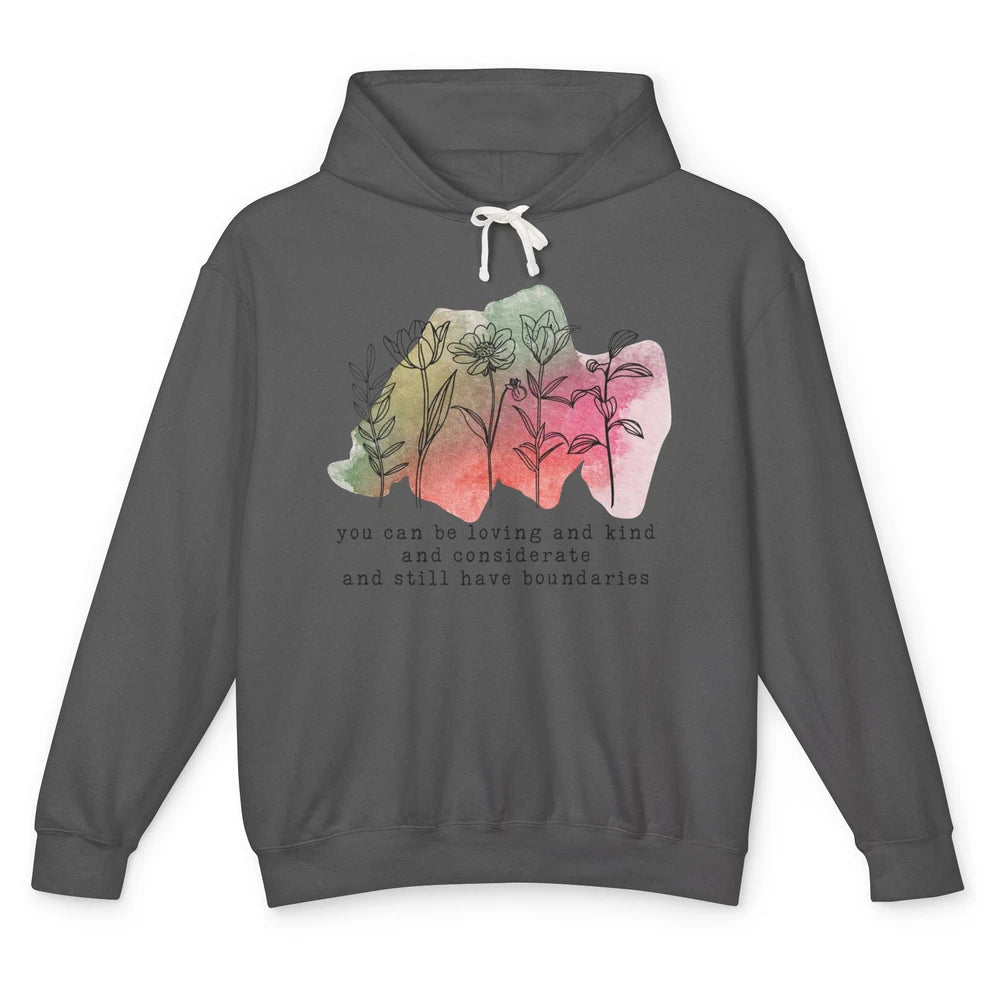 Wildflowers Boundaries Self Love Mental Health Therapist Unisex Lightweight Hoodie