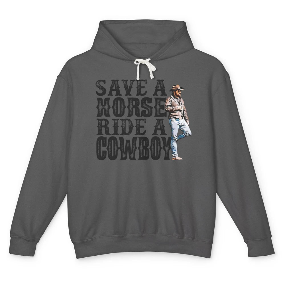 Retro Save A Horse Ride A Cowboy Western Country Cowboy Gift Unisex Lightweight Hoodie