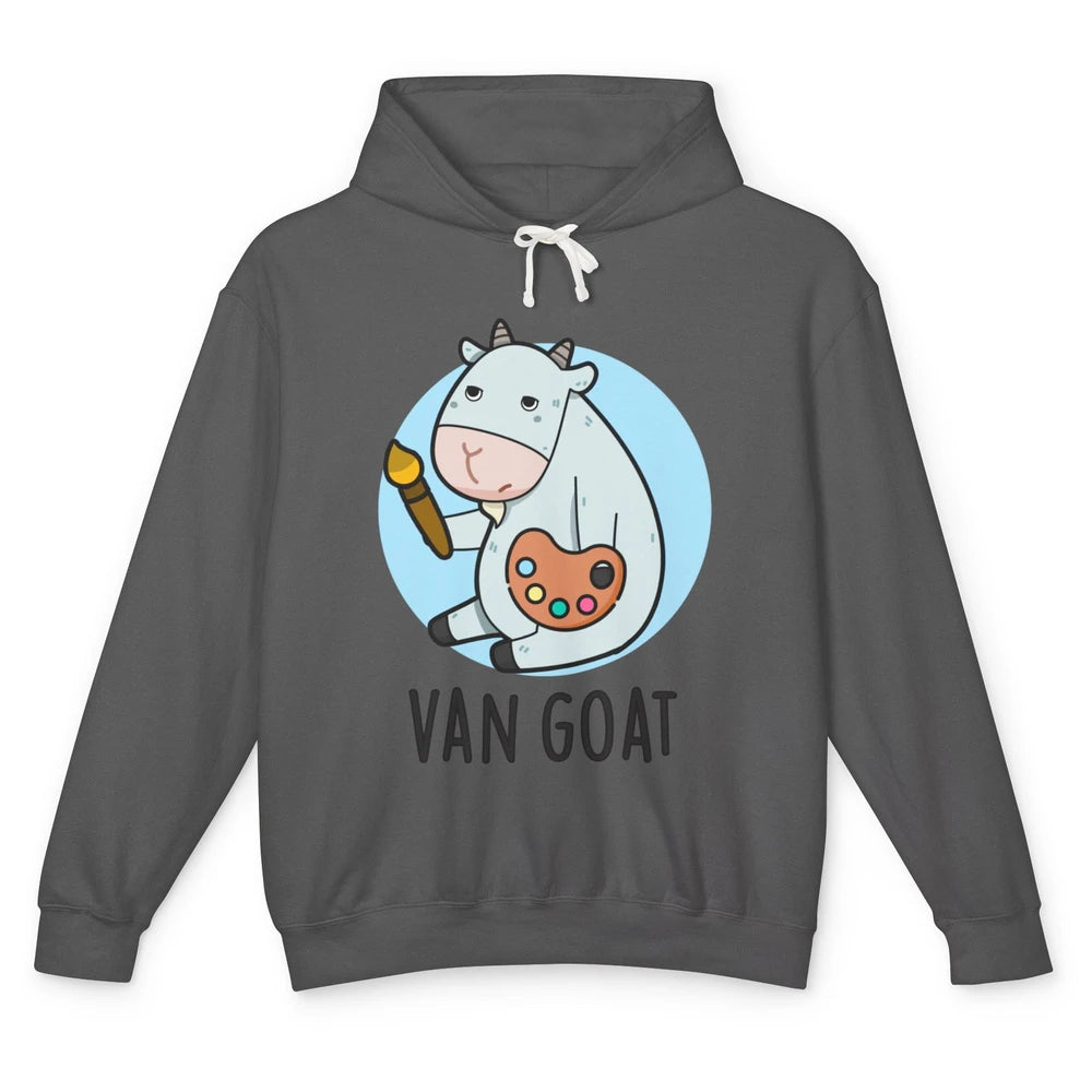 Funny Van Goat Humor Cute Farm Animal Artist Pun Sarcastic Unisex Lightweight Hoodie