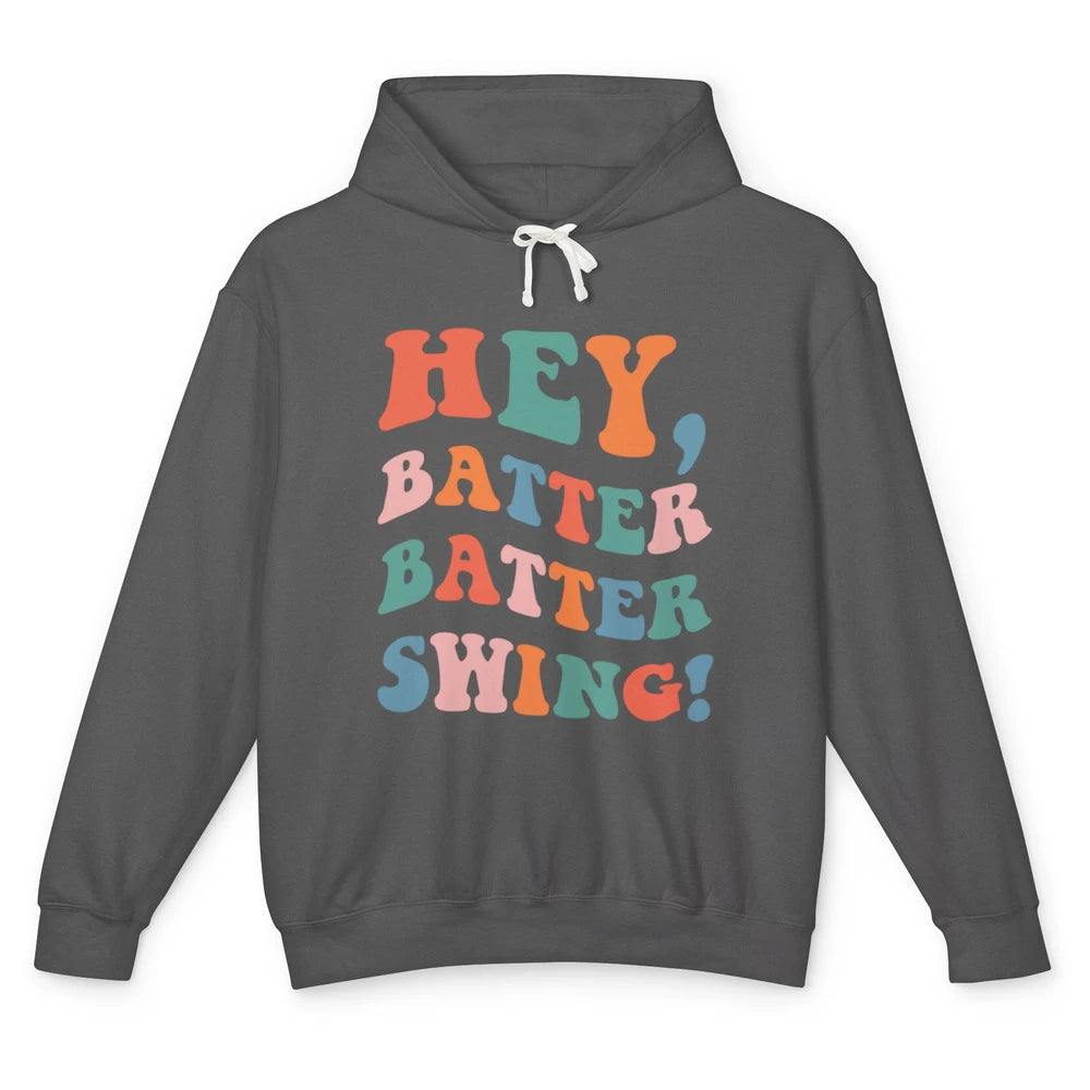 Hey Batter Batter Swing Baseball Softball Groovy Sports Boho Unisex Lightweight Hoodie