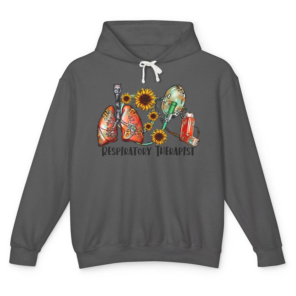 Respiratory Therapist Sunflower Lungs Breathe RT Nurse Unisex Lightweight Hoodie