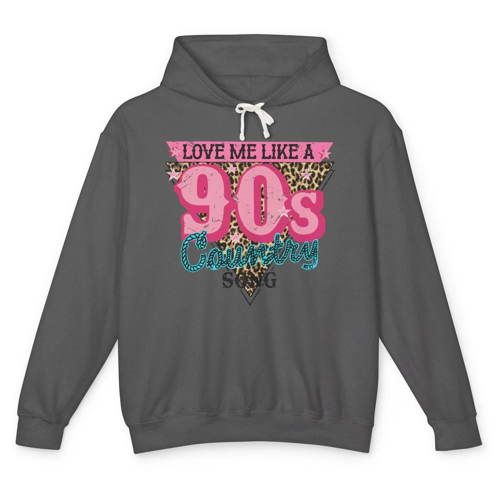 Retro Leopard Love Me Like 90s Country Song Western Cowgirl Unisex Lightweight Hoodie